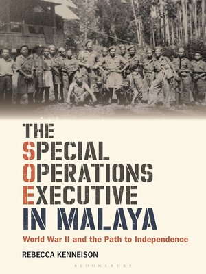 cover image of The Special Operations Executive in Malaya